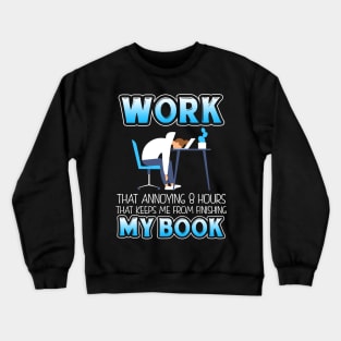 Funny Book Lover Gift Crewneck Sweatshirt